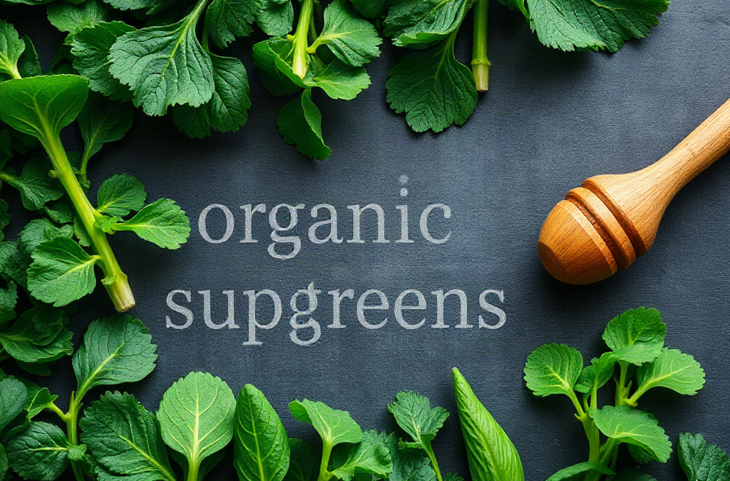 The Ultimate 2025 Guide to Organic Supergreens Nutrition: 7 Powerful Tips